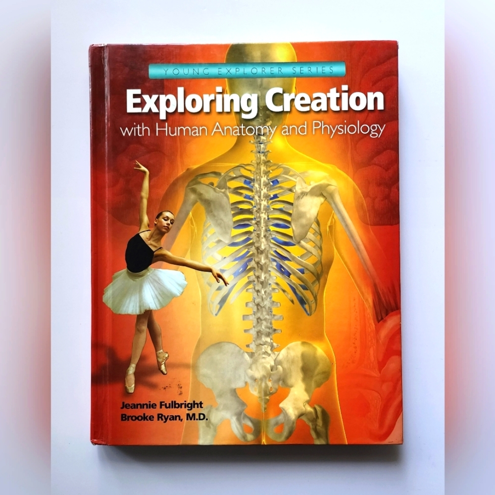 Exploring Creation with Human Anatomy and Physiology Book